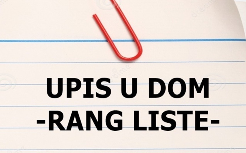 Preliminarne rang liste za upis učenika u Dom - 2018/2019